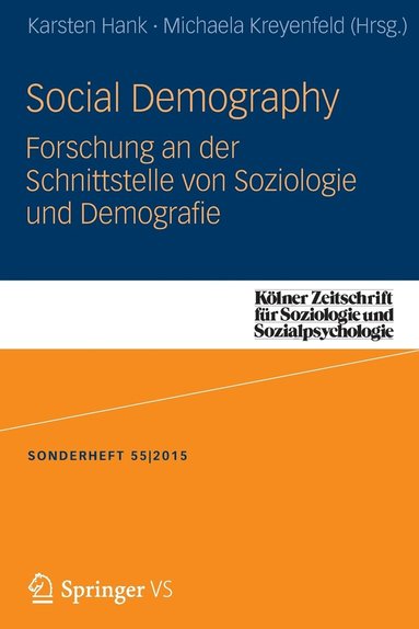 bokomslag Social Demography - Forschung an der Schnittstelle von Soziologie und Demographie