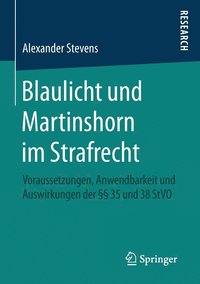 bokomslag Blaulicht und Martinshorn im Strafrecht