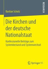 bokomslag Die Kirchen und der deutsche Nationalstaat