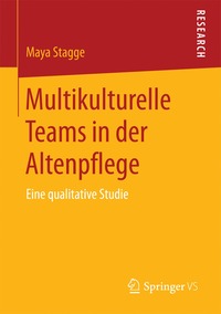 bokomslag Multikulturelle Teams in der Altenpflege