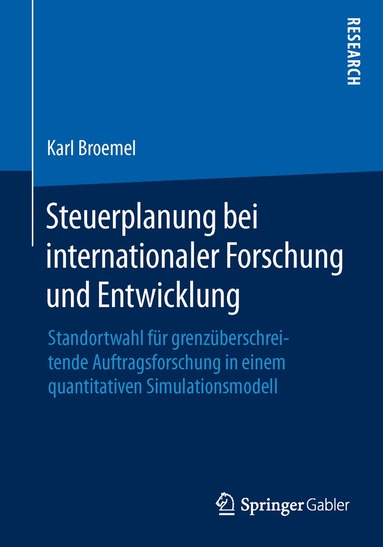 Karl Broemel - Steuerplanung bei internationaler Forschung und Entwicklung, Häftad