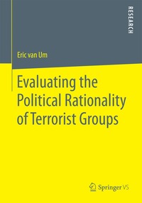 bokomslag Evaluating the Political Rationality of Terrorist Groups