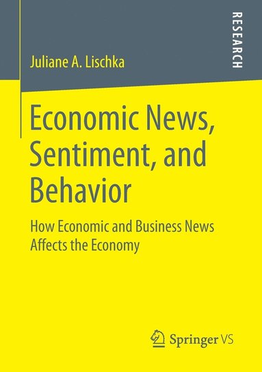 bokomslag Economic News, Sentiment, and Behavior