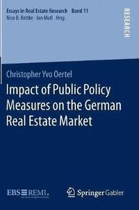 bokomslag Impact of Public Policy Measures on the German Real Estate Market
