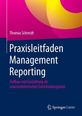 Praxisleitfaden Management Reporting 1