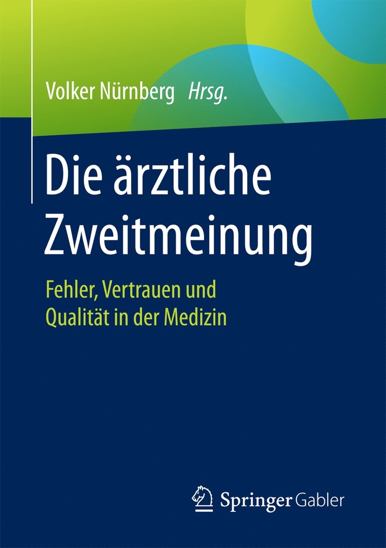 Volker Nürnberg - Die ärztliche Zweitmeinung, Häftad