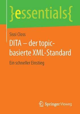bokomslag DITA - der topic-basierte XML-Standard