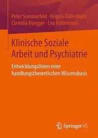 bokomslag Klinische Soziale Arbeit und Psychiatrie