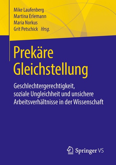 Mike Laufenberg, Martina Erlemann, Maria Norkus, Grit Petschick - Prekäre Gleichstellung, Häftad