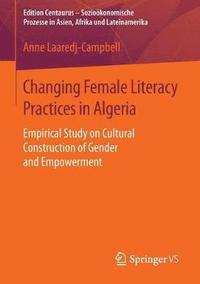 bokomslag Changing Female Literacy Practices in Algeria