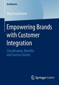 bokomslag Empowering Brands with Customer Integration