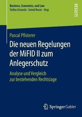 Die neuen Regelungen der MiFID II zum Anlegerschutz 1