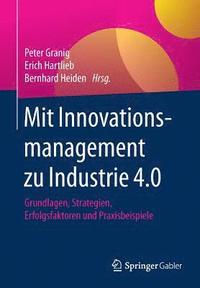 bokomslag Mit Innovationsmanagement zu Industrie 4.0