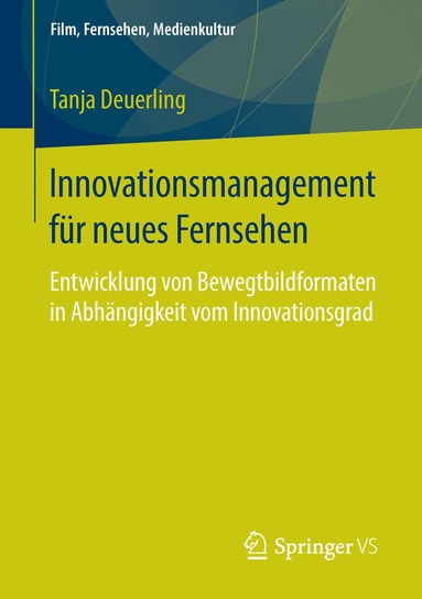Tanja Deuerling - Innovationsmanagement für neues Fernsehen, Häftad