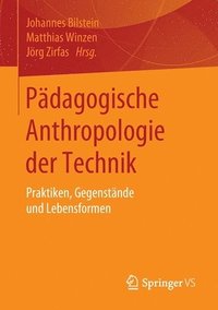 bokomslag Pdagogische Anthropologie der Technik