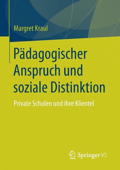 bokomslag Pdagogischer Anspruch und soziale Distinktion