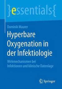 bokomslag Hyperbare Oxygenation in der Infektiologie