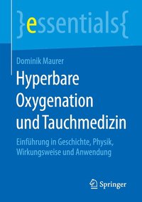bokomslag Hyperbare Oxygenation und Tauchmedizin