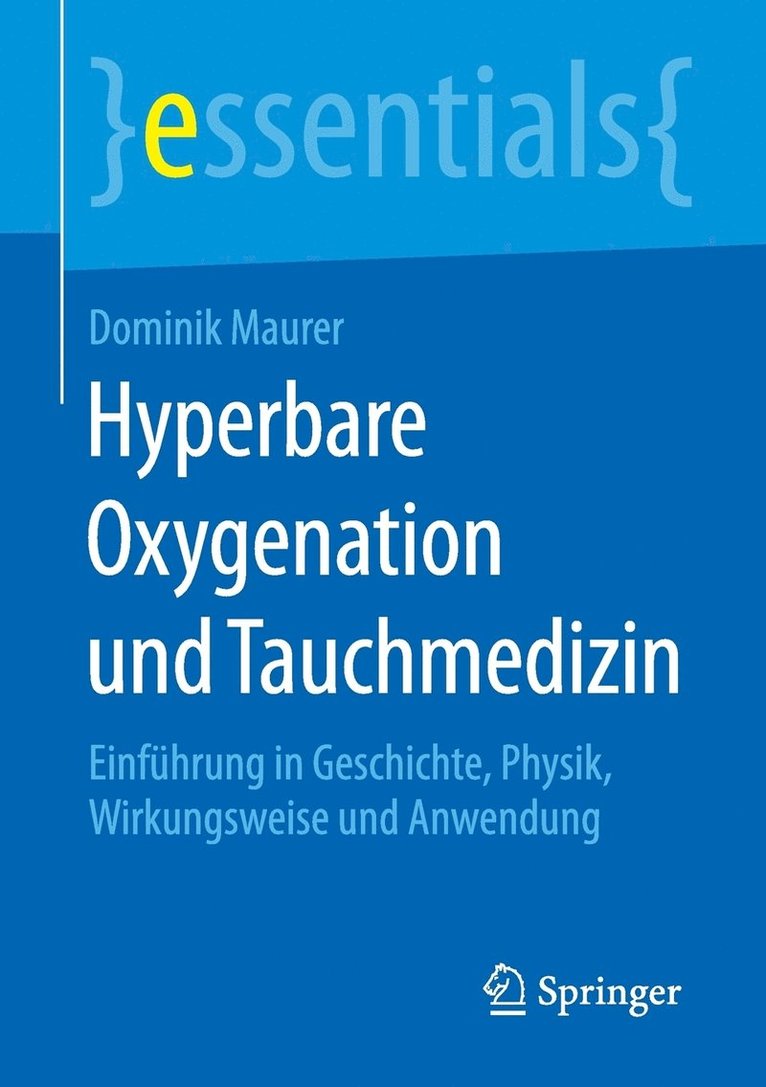 Hyperbare Oxygenation und Tauchmedizin 1