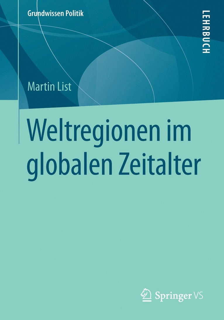Weltregionen im globalen Zeitalter