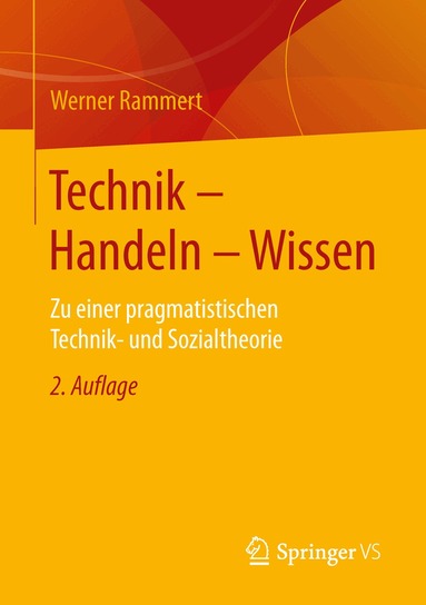 Werner Rammert - Technik - Handeln - Wissen, Häftad