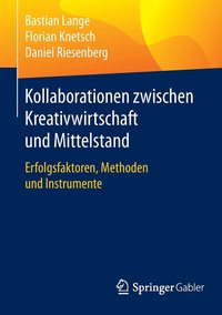 bokomslag Kollaborationen zwischen Kreativwirtschaft und Mittelstand