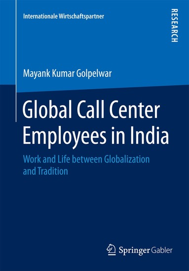 Mayank Kumar Golpelwar - Global Call Center Employees in India, Häftad