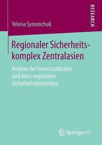 bokomslag Regionaler Sicherheitskomplex Zentralasien