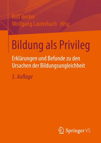 Rolf Becker, Wolfgang Lauterbach - Bildung als Privileg, Häftad