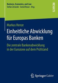 bokomslag Einheitliche Abwicklung fr Europas Banken