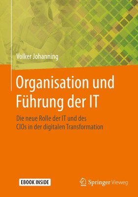 bokomslag Organisation und Fuhrung der IT