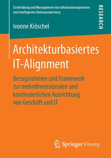 Ivonne Kröschel - Architekturbasiertes IT-Alignment, Häftad