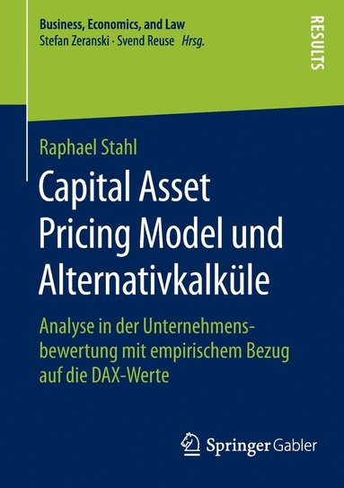 bokomslag Capital Asset Pricing Model und Alternativkalkle