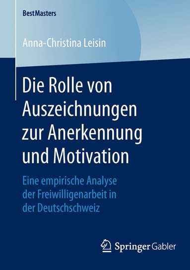 bokomslag Die Rolle von Auszeichnungen zur Anerkennung und Motivation