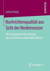 bokomslag Nachrichtenqualitt aus Sicht der Mediennutzer