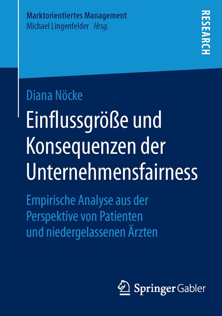 Einflussgre und Konsequenzen der Unternehmensfairness 1