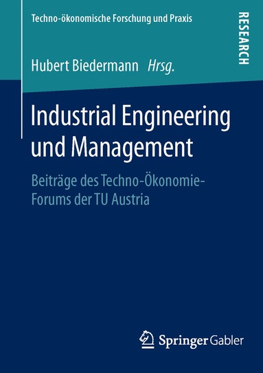 Hubert Biedermann - Industrial Engineering und Management, Häftad