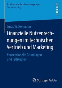 bokomslag Finanzielle Nutzenrechnungen im technischen Vertrieb und Marketing