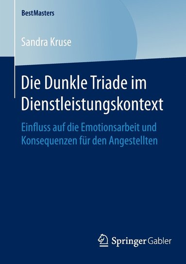 bokomslag Die Dunkle Triade im Dienstleistungskontext