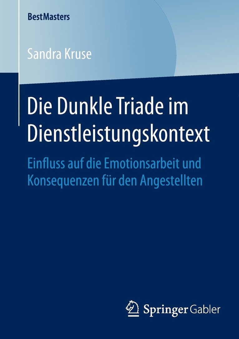 Die Dunkle Triade im Dienstleistungskontext 1