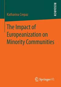 bokomslag The Impact of Europeanization on Minority Communities