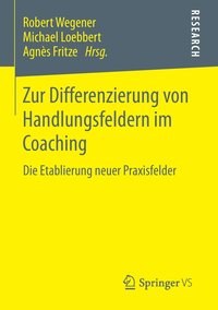 bokomslag Zur Differenzierung von Handlungsfeldern im Coaching