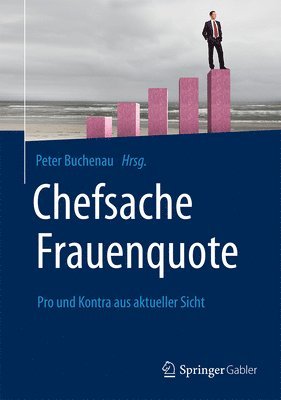 Peter Buchenau - Chefsache Frauenquote, Inbunden