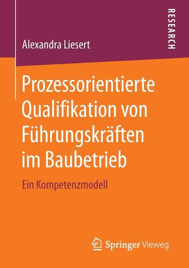 bokomslag Prozessorientierte Qualifikation von Fhrungskrften im Baubetrieb