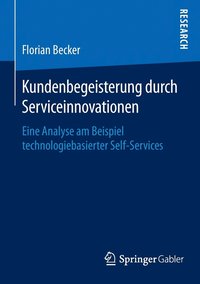 bokomslag Kundenbegeisterung durch Serviceinnovationen