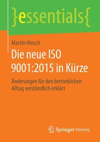bokomslag Die neue ISO 9001:2015 in Krze