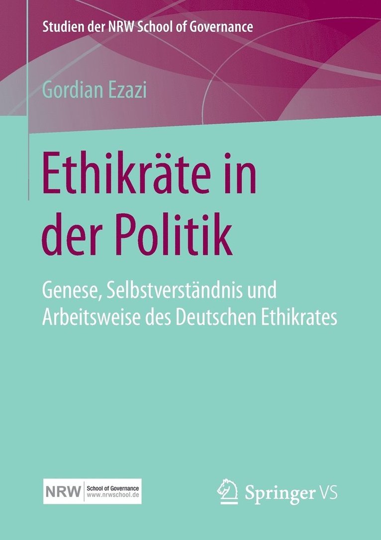 Gordian Ezazi - Ethikräte in der Politik, Häftad