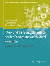 bokomslag Inter- und Transdisziplinaritt bei der Entsorgung radioaktiver Reststoffe