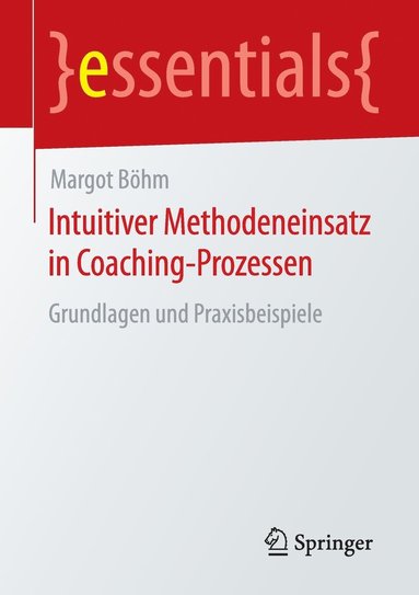 bokomslag Intuitiver Methodeneinsatz in Coaching-Prozessen