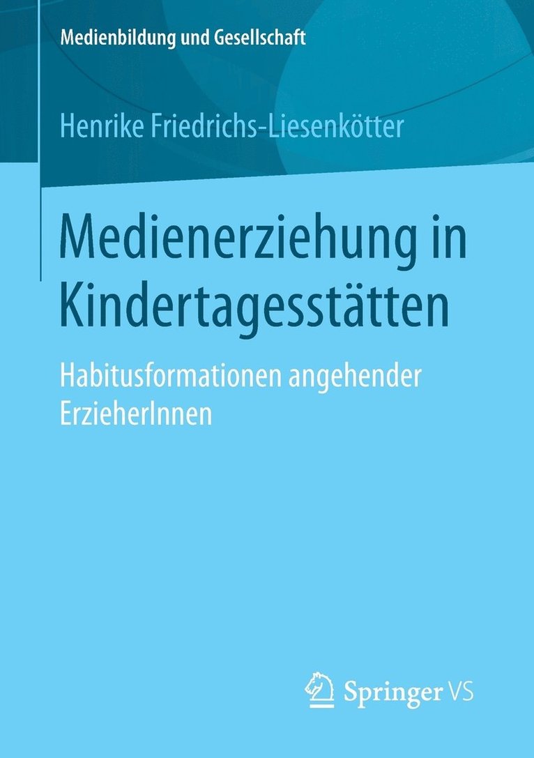 Medienerziehung in Kindertagessttten 1